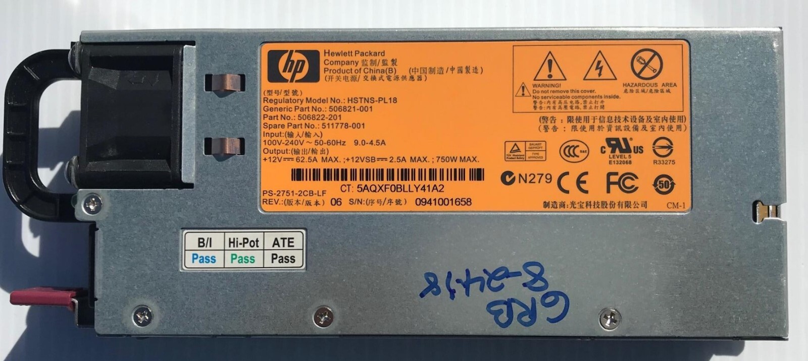 HP 750W Server Power Supply HSTNS-PL18 506821-001 506822-201 511778-001