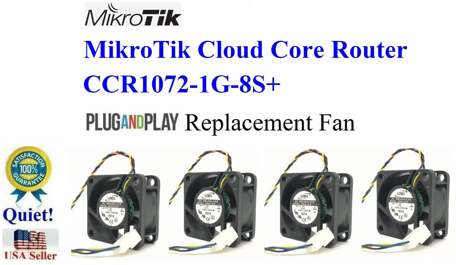Lot 4x Quiet version replacement Fans for Mikrotik CCR1072-1G-8S+