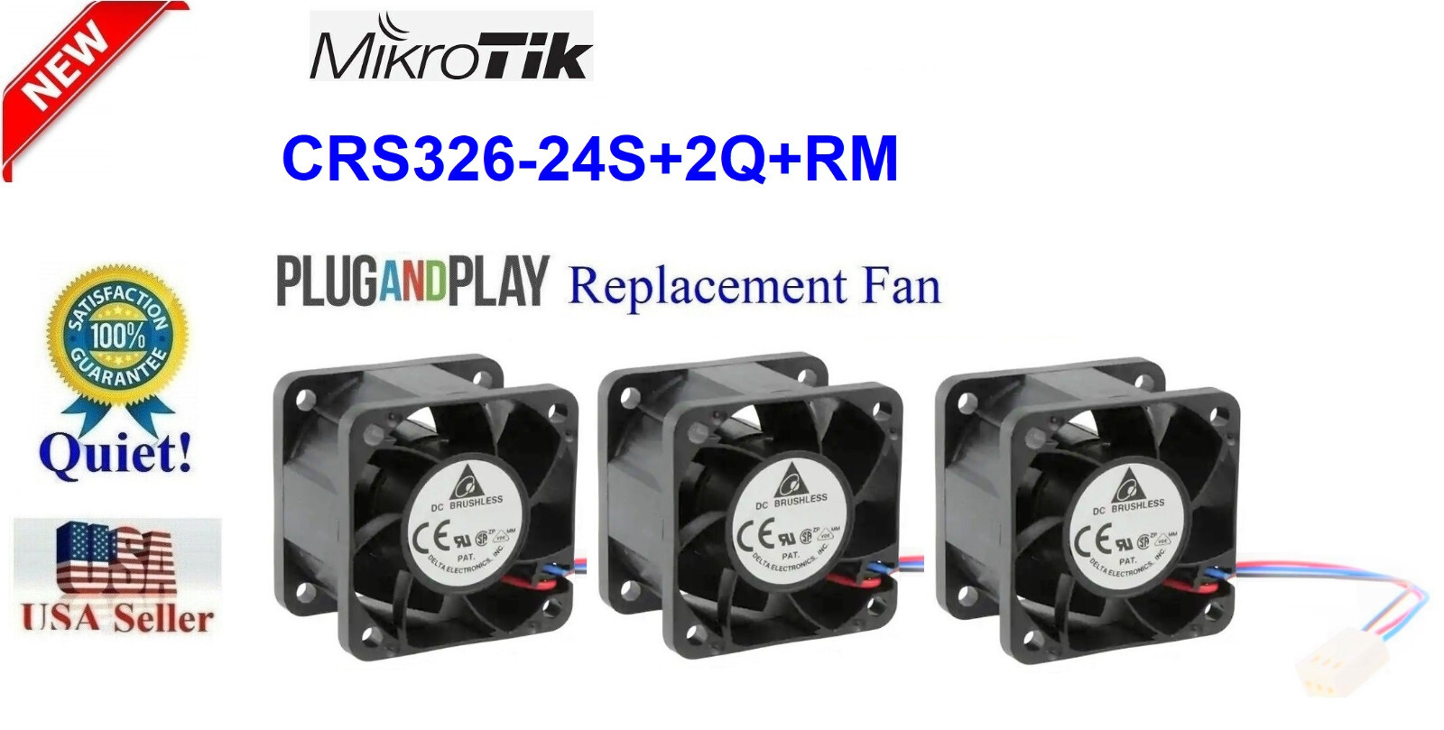 Lot 3x Quiet version replacement Fans for Mikrotik CRS326-24S+2Q+RM