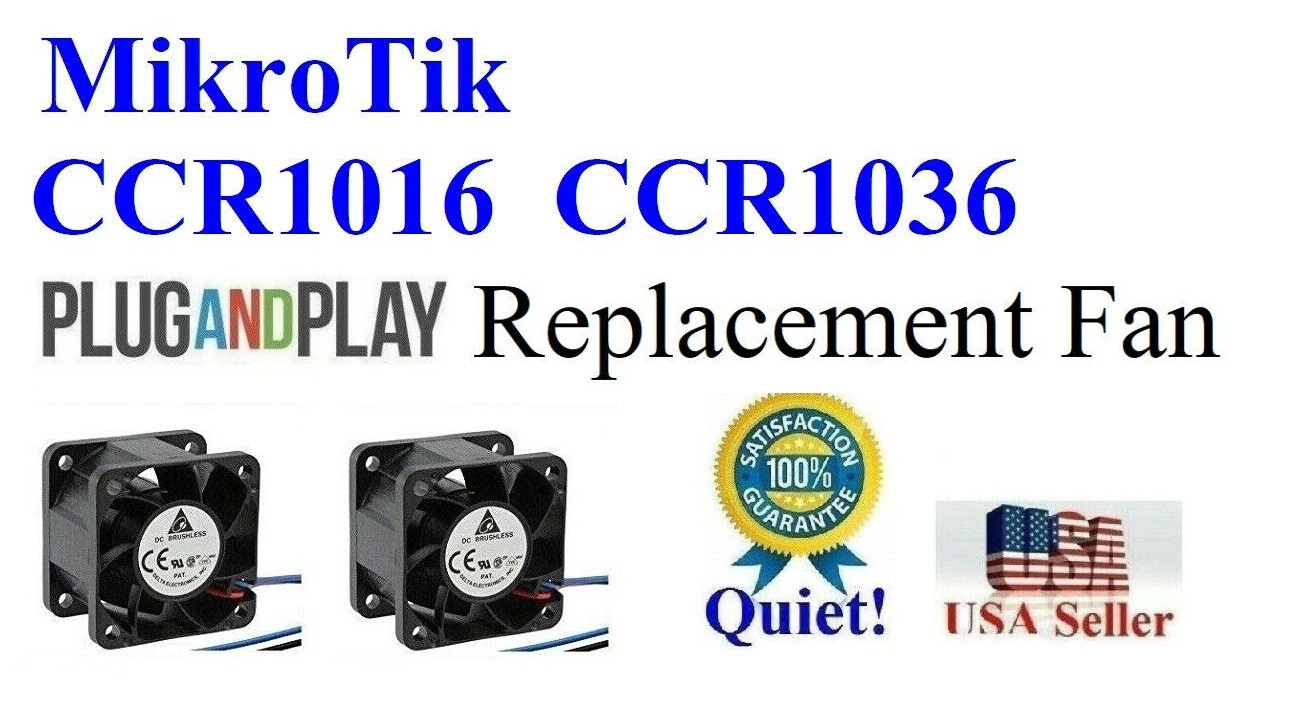 Lot 2x Quiet replacement Fans for MikroTik CCR1036-12G-4S CCR1036-12G-4S-EM