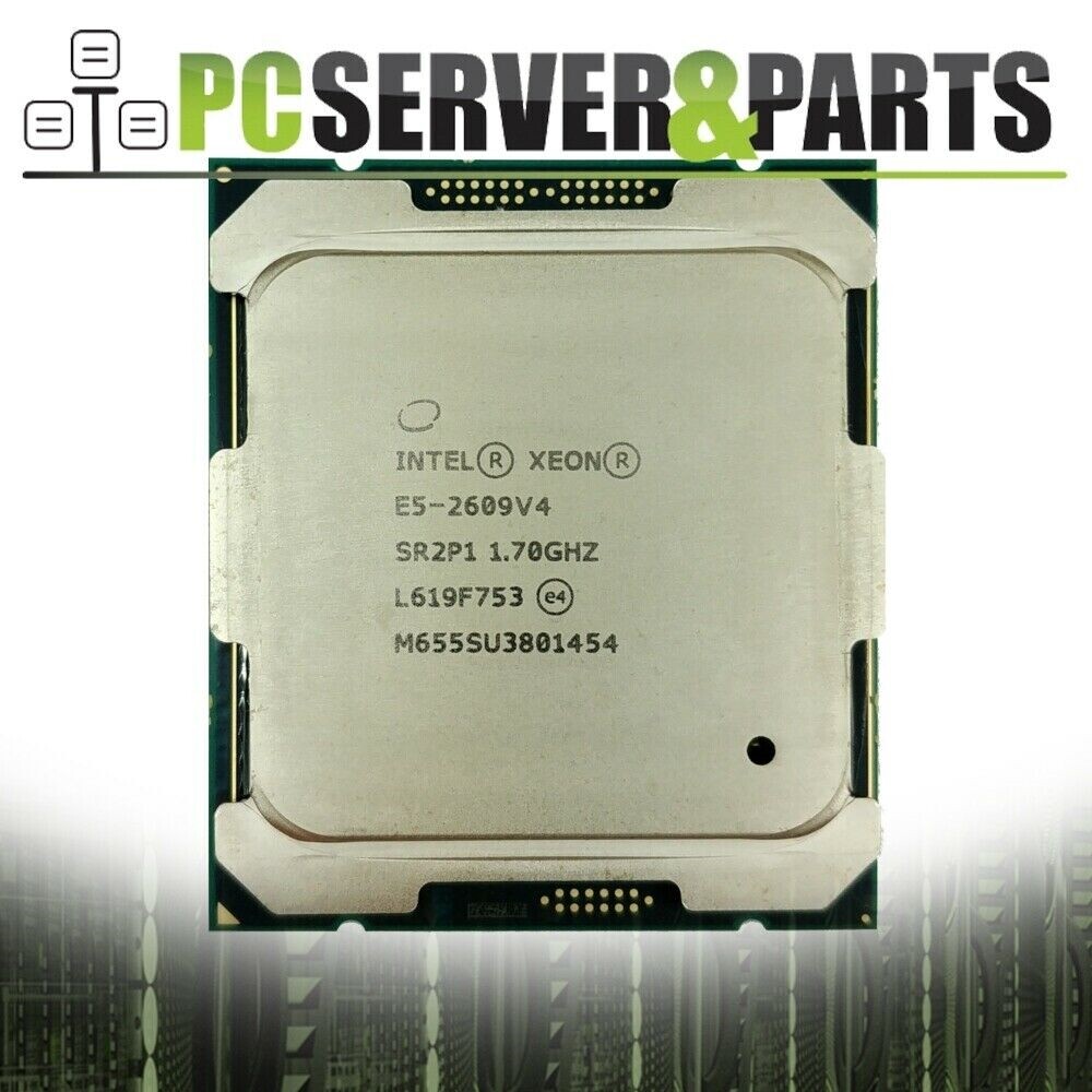 Intel Xeon E5-2609 v4 SR2P1 1.70GHz 20MB 8-Core CPU for HP ProLiant DL380 Gen9
